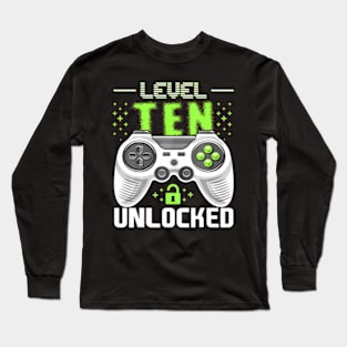 Level 10 Unlocked Video Gamer 10th Birthday Long Sleeve T-Shirt